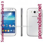 Samsung Galaxy Grand 3 - 64 bit Processor with 13MP Camera.